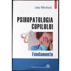 PSIHOPATOLOGIA COPILULUI FUNDAMENTE