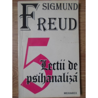 5 LECTII DE PSIHANALIZA