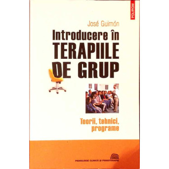 INTRODUCERE IN TERAPIILE DE GRUP