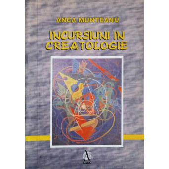 INCURSIUNI IN CREATOLOGIE
