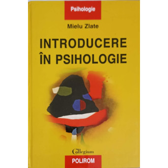 INTRODUCERE IN PSIHOLOGIE