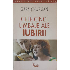 CELE CINCI LIMBAJE ALE IUBIRII