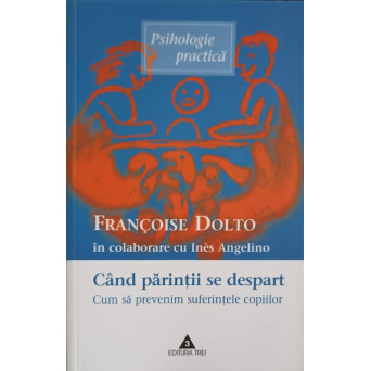CAND PARINTII SE DESPART. CUM SA PREVENIM SUFERINTELE COPIILOR