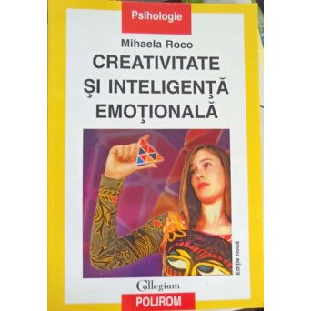 CREATIVITATE SI INTELIGENTA EMOTIONALA