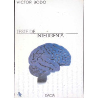 TESTE DE INTELIGENTA TESTE DE INTELIGENTA