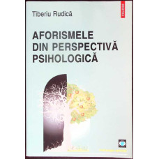 AFORISMELE DIN PERSPECTIVA PSIHOLOGICA