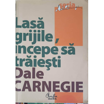 LASA GRIJILE, INCEPE SA TRAIESTI