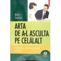 ARTA DE A-L ASCULTA PE CELALALT