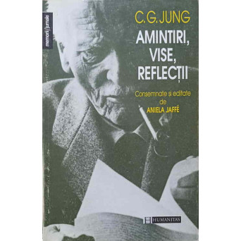 AMINTIRI, VISE, REFLECTII