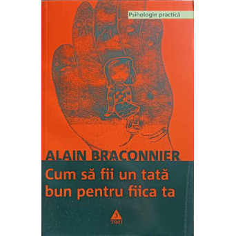 CUM SA FII UN TATA BUN PENTRU FIICA TA