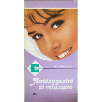 AUTOSUGESTIE SI RELAXARE