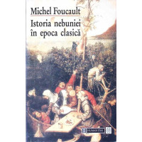 ISTORIA NEBUNIEI IN EPOCA CLASICA ISTORIA NEBUNIEI IN EPOCA CLASICA