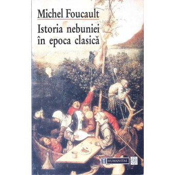 ISTORIA NEBUNIEI IN EPOCA CLASICA