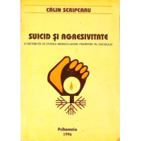SUICID SI AGRESIVITATE. CONTRIBUTII LA STUDIUL MEDICO-LEGAL PSIHIATRIC AL SUICIDULUI SUICID SI AGRESIVITATE. CONTRIBUTII LA STUDIUL MEDICO-LEGAL PSIHIATRIC AL SUICIDULUI