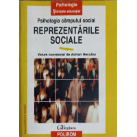 PSIHOLOGIA CAMPULUI SOCIAL REPREZENTARILE SOCIALE PSIHOLOGIA CAMPULUI SOCIAL REPREZENTARILE SOCIALE