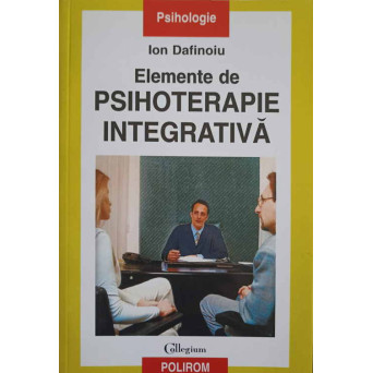 ELEMENTE DE PSIHOTERAPIE INTEGRATIVA