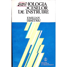 PSIHOLOGIA PROCESELOR DE INSTRUIRE