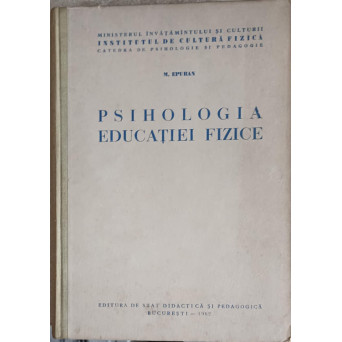PSIHOLOGIA EDUCATIEI FIZICE