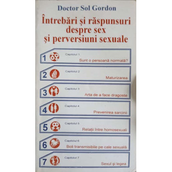 INTREBARI SI RASPUNSURI DESPRE SEX SI PERVERSIUNI SEXUALE