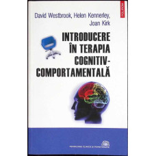 INTRODUCERE IN TERAPIA COGNITIV-COMPORTAMENTALA