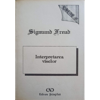 OPERE II INTERPRETAREA VISELOR