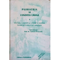 PSIHIATRIA SI CONDITIA UMANA VOL.1 PSIHIATRIA SI CONDITIA UMANA VOL.1