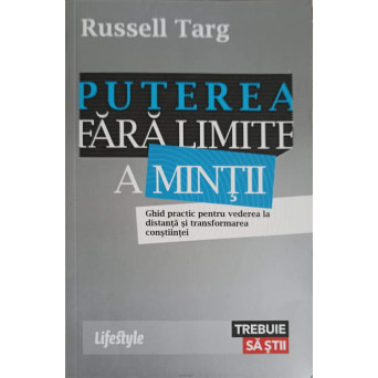 PUTEREA FARA LIMITE A MINTII
