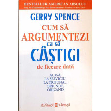 CUM SA ARGUMENTEZI CA SA CASTIGI DE FIECARE DATA