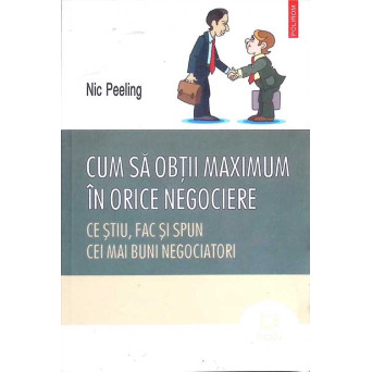 CUM SA OBTII MAXIMUM IN ORICE NEGOCIERE