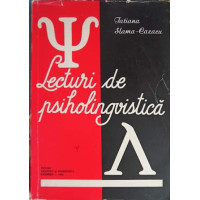 LECTURI DE PSIHOLINGVISTICA LECTURI DE PSIHOLINGVISTICA