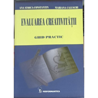 EVALUAREA CREATIVITATII