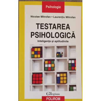 TESTAREA PSIHOLOGICA INTELIGENTA SI APTITUDINILE