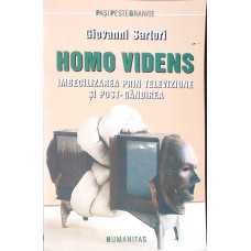 HOMO VIDENS IMBECILIZAREA PRIN TELEVIZIUNE SI PROST-GANDIREA
