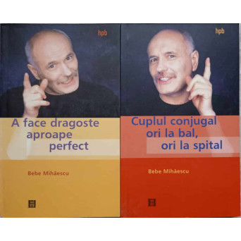 A FACE DRAGOSTE APROAPE PERFECT. CUPLUL CONJUGAL ORI LA BAL, ORI LA SPITAL