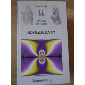 ADOLESCENTII