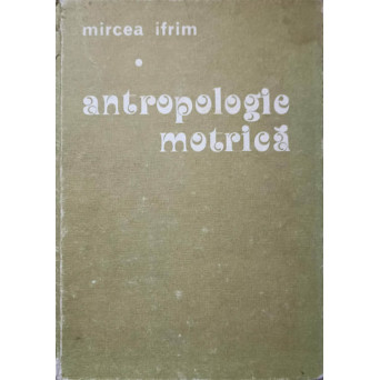 ANTROPOLOGIE MOTRICA