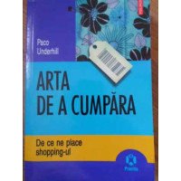 ARTA DE A CUMPARA. DE CE NE PLACE SHOPPING-UL ARTA DE A CUMPARA. DE CE NE PLACE SHOPPING-UL