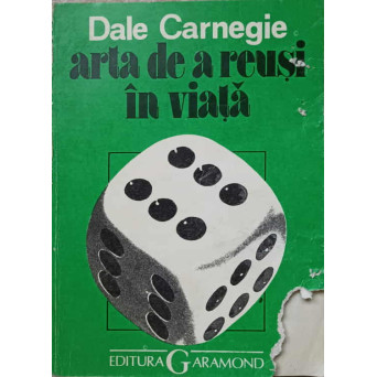 ARTA DE A REUSI IN VIATA