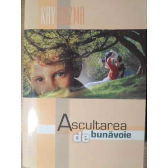 ASCULTAREA DE BUNAVOIE