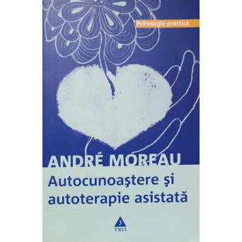 AUTOCUNOASTERE SI AUTOTERAPIE ASISTATA
