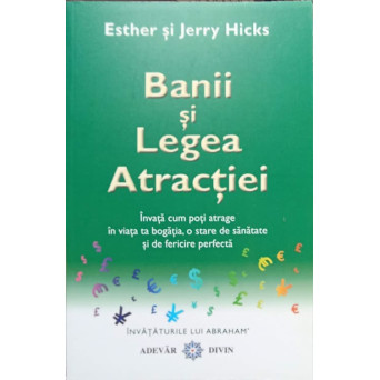 BANII SI LEGEA ATRACTIEI