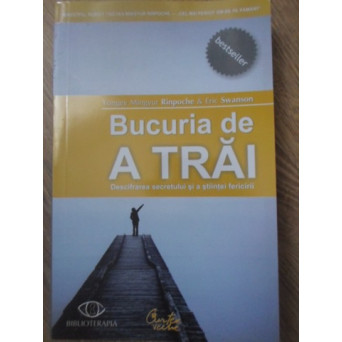 BUCURIA DE A TRAI