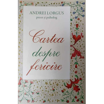 CARTEA DESPRE FERICIRE