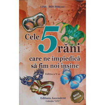 CELE 5 RANI CARE NE IMPIEDICA SA FIM NOI INSINE