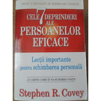 CELE 7 DEPRINDERI ALE PERSOANELOR EFICACE. LECTII IMPORTANTE PENTRU SCHIMBAREA PERSONALA