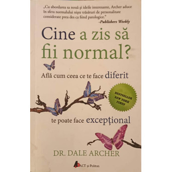 CINE A ZIS SA FII NORMAL? AFLA CUM CEEA CE TE FACE DIFERIT TE POATE FACE EXCEPTIONAL