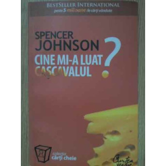 CINE MI-A LUAT CASCAVALUL?