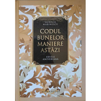 CODUL BUNELOR MANIERE ASTAZI