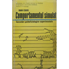 COMPORTAMENTUL SIMULAT. CERCETARI PSIHOFIZIOLOGICE EXPERIMENTALE