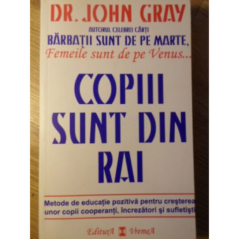 COPII SUNT DIN RAI